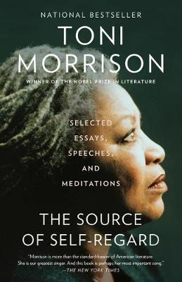 The Source of Self-Regard: Selected Essays, Speeches, and Meditations - Toni Morrison - cover