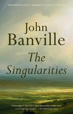 The Singularities: A novel - John Banville - cover