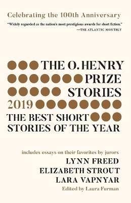 The O. Henry Prize Stories #100th Anniversary Edition (2019) - Laura Furman - cover