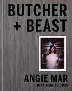 Butcher and Beast: Mastering the Art of Meat