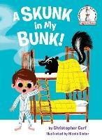 A Skunk in My Bunk!