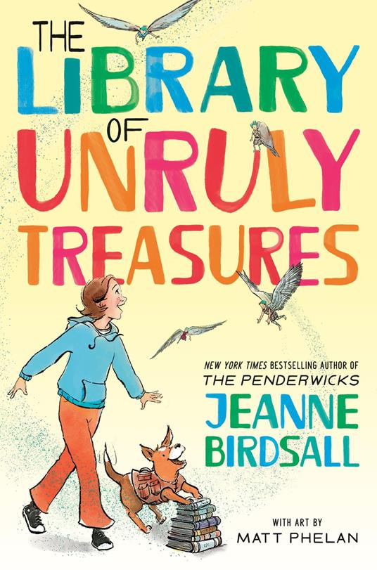 The Library of Unruly Treasures - Jeanne Birdsall,Matt Phelan - ebook