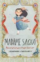 Madame Saqui: Revolutionary Rope Dancer - Lisa Robinson,Rebecca Green - cover