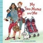 My Two Moms and Me - Michael Joosten - cover