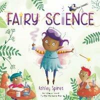 Fairy Science - Ashley Spires - cover