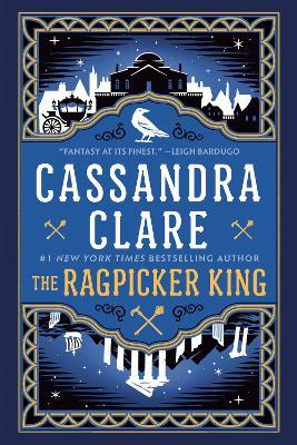 The Ragpicker King - Cassandra Clare - cover