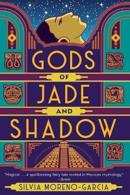 Gods of Jade and Shadow - Silvia Moreno-Garcia - cover
