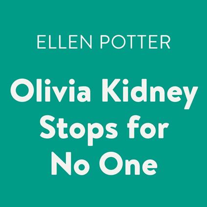 Olivia Kidney Stops for No One