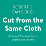 Cut from the Same Cloth