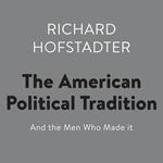 The American Political Tradition