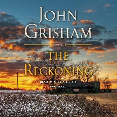 The Reckoning: A Novel - John Grisham - cover