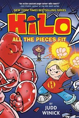 Hilo Book 6: All the Pieces Fit - Judd Winick - cover
