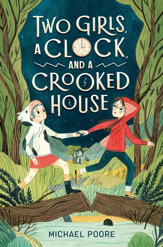 Two Girls, a Clock, and a Crooked House - Michael Poore - ebook