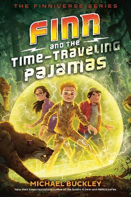 Finn and the Time-Traveling Pajamas - Michael Buckley - cover
