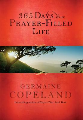 365 Days to a Prayer-Filled Life - Germaine Copeland - cover