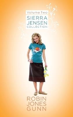 Sierra Jensen Collection, Vol 2 - Robin Jones Gunn - cover