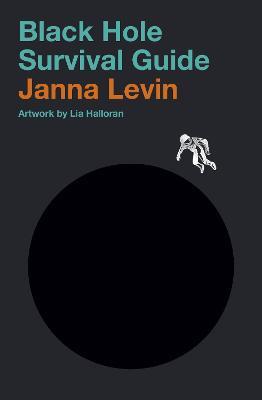 Black Hole Survival Guide - Janna Levin - cover