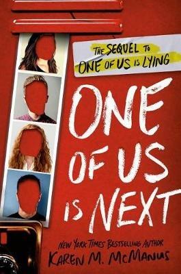 One of Us Is Next: The Sequel to One of Us Is Lying - Karen M. McManus - cover