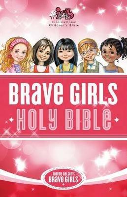 ICB, Tommy Nelson's Brave Girls Devotional Bible, Hardcover, Pink: International Children's Bible - cover
