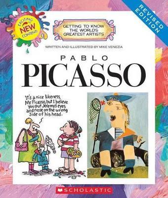 Pablo Picasso (Revised Edition) (Getting to Know the World's Greatest Artists) - Mike Venezia - cover