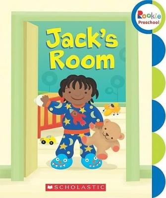 Jack's Room (Rookie Preschool - My First Rookie Reader) - Julia Woolf - cover