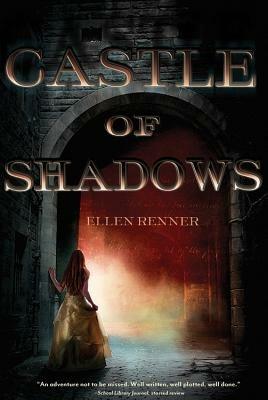 Castle of Shadows - Ellen Renner - cover