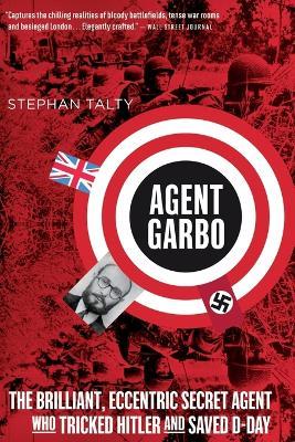 Agent Garbo - Stephan Talty - cover