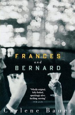 Frances and Bernard - Carlene Bauer - cover