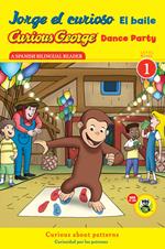 Curious George Dance Party/Jorge el curioso El baile