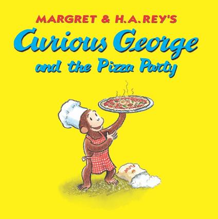 Curious George and the Pizza Party (Read-aloud) - H. A. Rey,Margret Rey - ebook