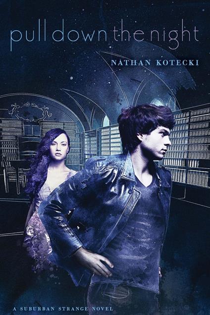 Pull Down the Night - Nathan Kotecki - ebook