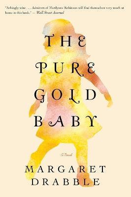 Pure Gold Baby - Margaret Drabble - cover