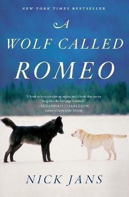 A Wolf Called Romeo - Nick Jans - cover