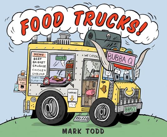 Food Trucks! - Mark Todd - ebook