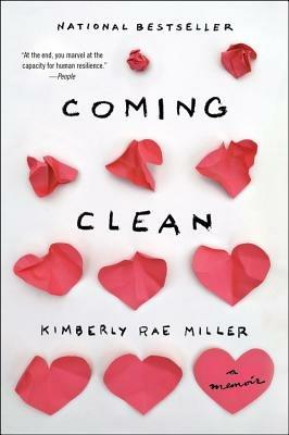 Coming Clean - Kimberly Rae Miller - cover