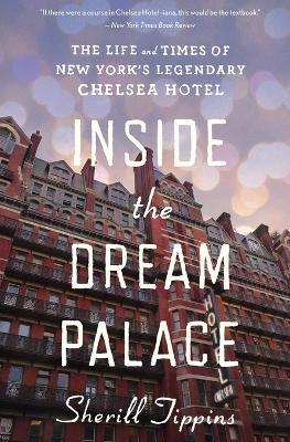 Inside the Dream Palace - Sherill Tippins - cover