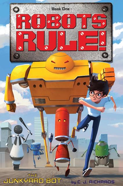 The Junkyard Bot - C. J. Richards,Goro Fujita - ebook