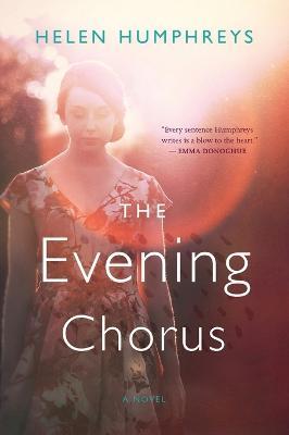 The Evening Chorus - Helen Humphreys - cover