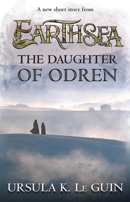The Daughter of Odren - Ursula K. Le Guin - ebook