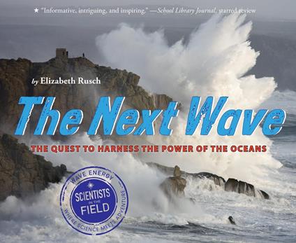 The Next Wave - Elizabeth Rusch - ebook
