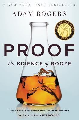 Proof: The Science of Booze - Adam Rogers - cover