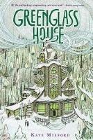 Greenglass House: A National Book Award Winner - Kate Milford - cover