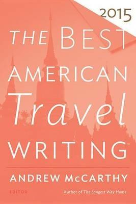 The Best American Travel Writing - Andrew McCarthy - cover