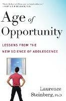 Age Of Opportunity - Laurence Steinberg - cover