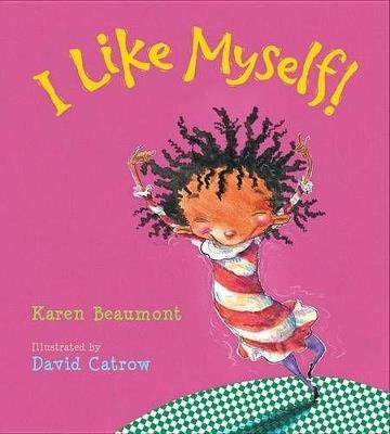 I LIKE MYSELF! BOARD BOOK - KAREN BEAUMONT - cover