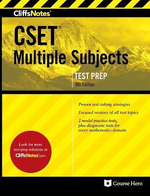 Cliffsnotes Cset Multiple Subjects 4th Edition - Btps Testing - cover