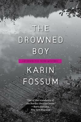 The Drowned Boy - Karin Fossum - cover