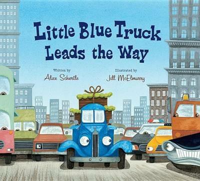 Little Blue Truck Leads the Way Lap Board Book - Alice Schertle - cover