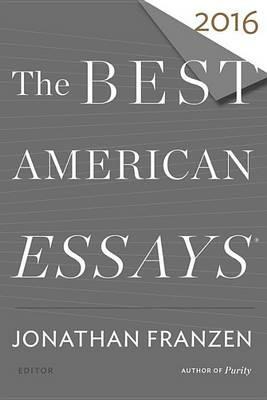 The Best American Essays 2016 - Robert Atwan - cover