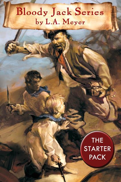 Bloody Jack Series - L. A. Meyer - ebook